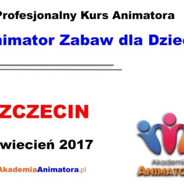 kurs-animatora-szczecin-01-04-2017 blogimage