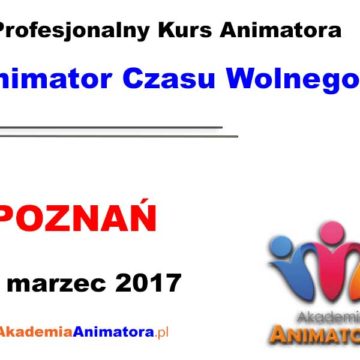 kurs-animatora-czasu-wolnego-poznan-19-03-2017 blogimage