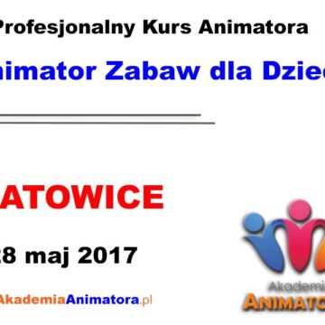 kurs-animatora-katowice-28-05-2017 blogimage