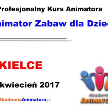 kurs-animatora-kielce-22-04-2017 blogimage