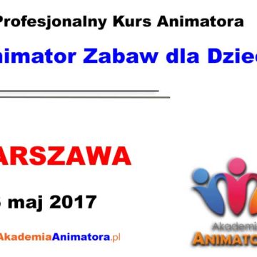 kurs-animatora-warszawa-06-05-2017 blogimage