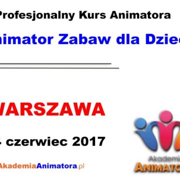 kurs-animatora-warszawa-24-06-2017 blogimage
