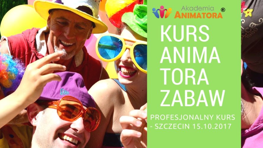 kurs animatora szczecin