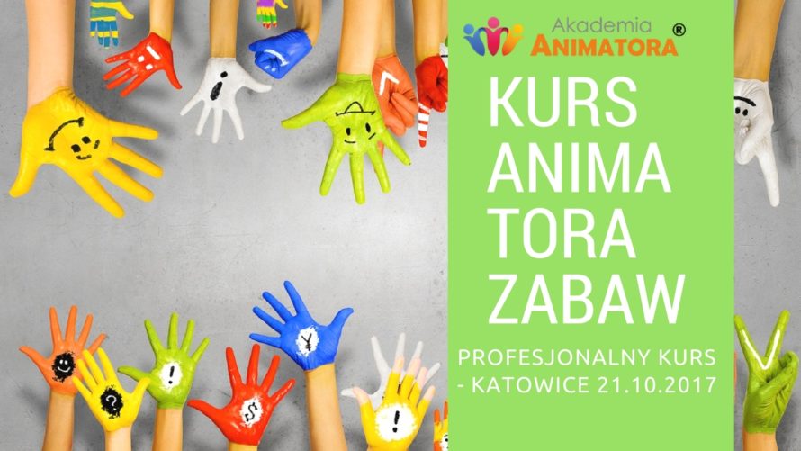 kurs animatora katowice