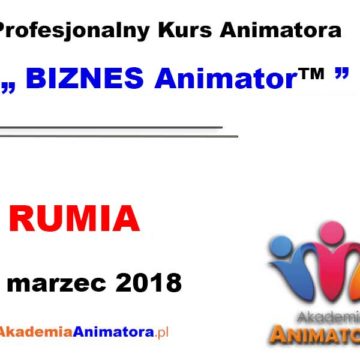 kurs-animatora-rumia-biznes-11-03-2018 blogimage