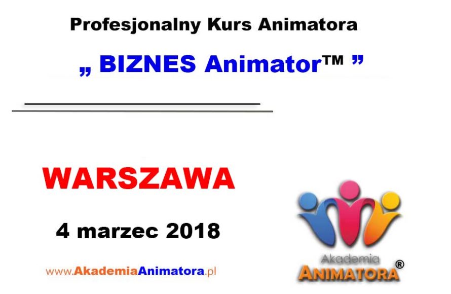 kurs-animatora-warszawa-biznes-04-03-2018