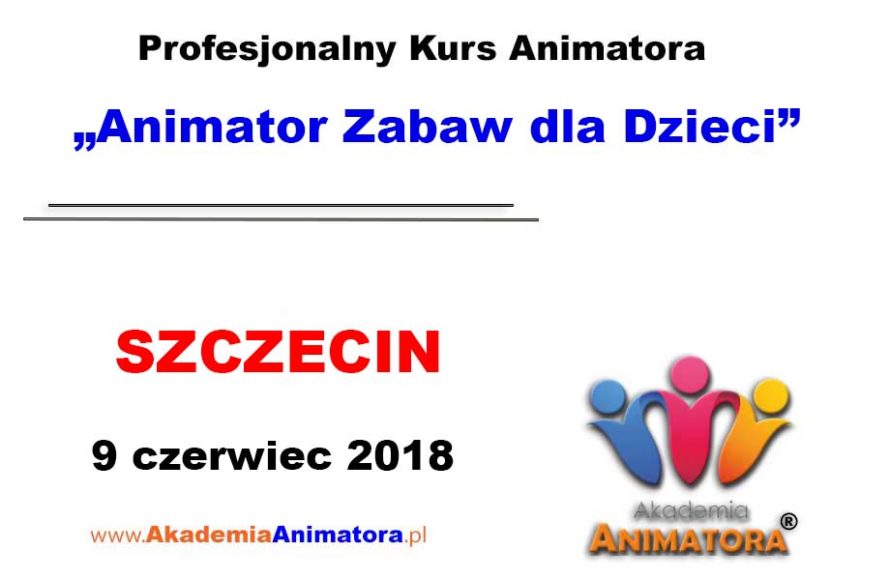 kurs-animatora-szczecin-09-06-2018