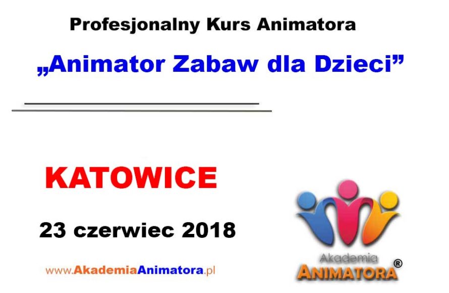 kurs-animatora-katowice-23-06-2018